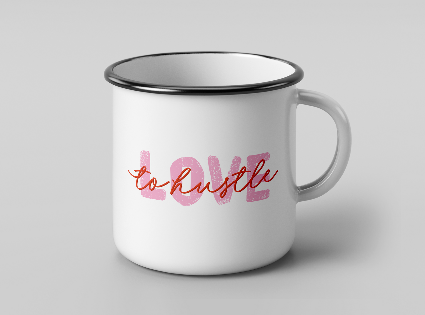 Valentine's Mug, Valentine's Day Mug, Love to hustle mug