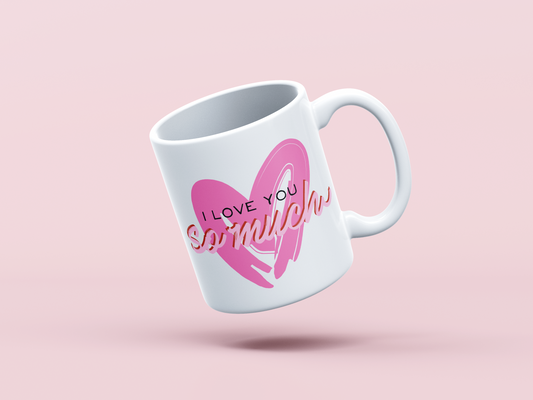 Valentine's Mug, Valentine's Day Mug, I love you mug